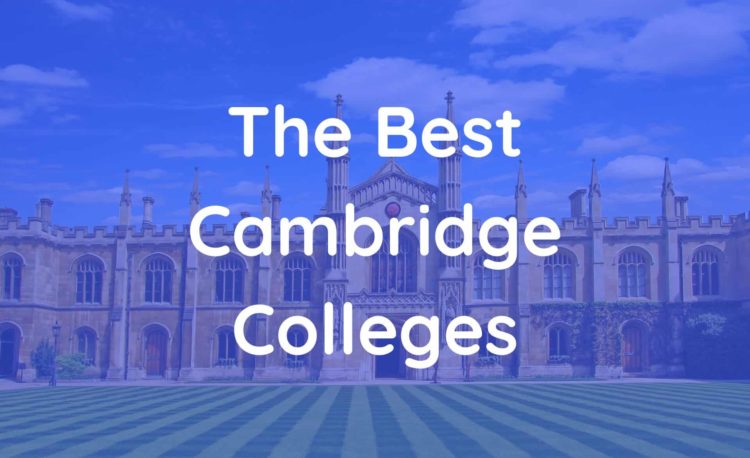 The best Cambridge colleges