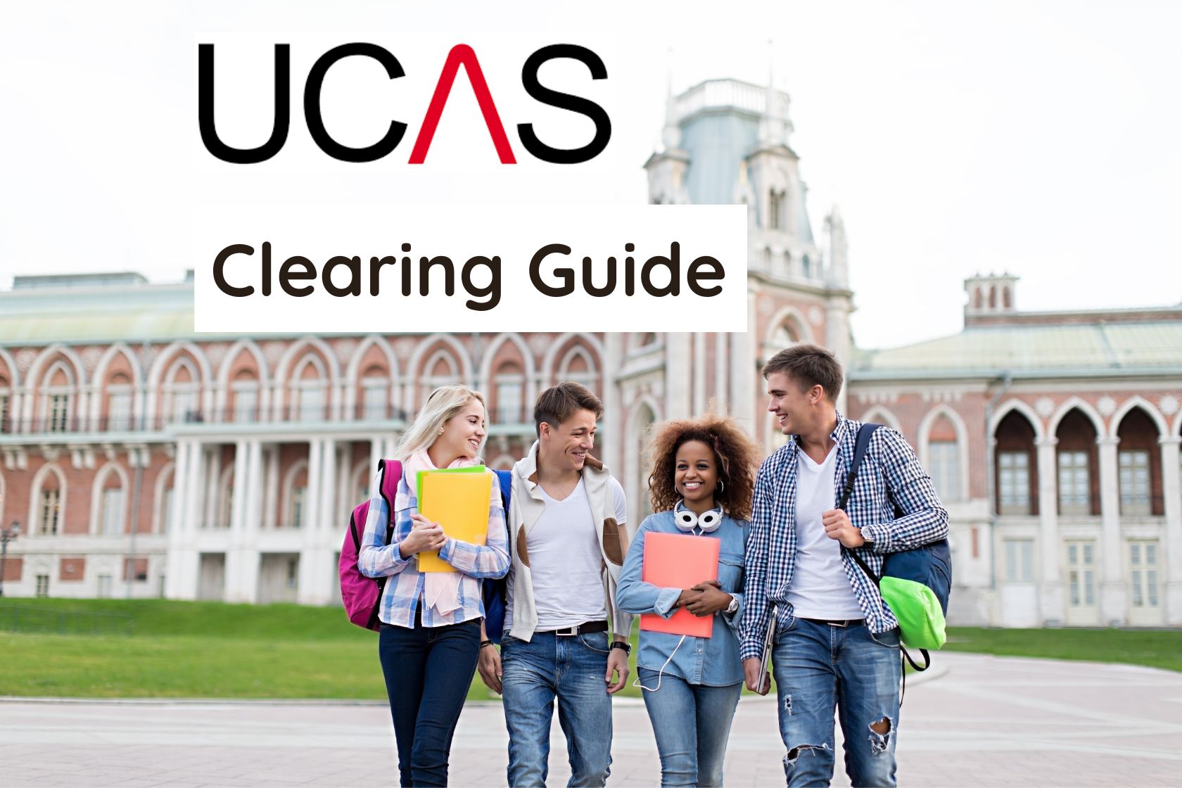 The Ultimate Guide to UCAS Clearing 2023 for Students