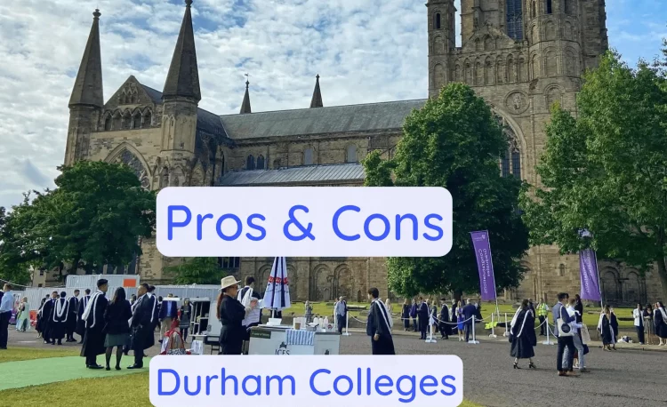 Durham Colleges Pros And Cons