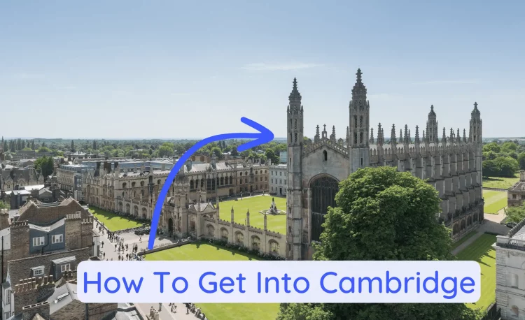 How To Get Into Cambridge University