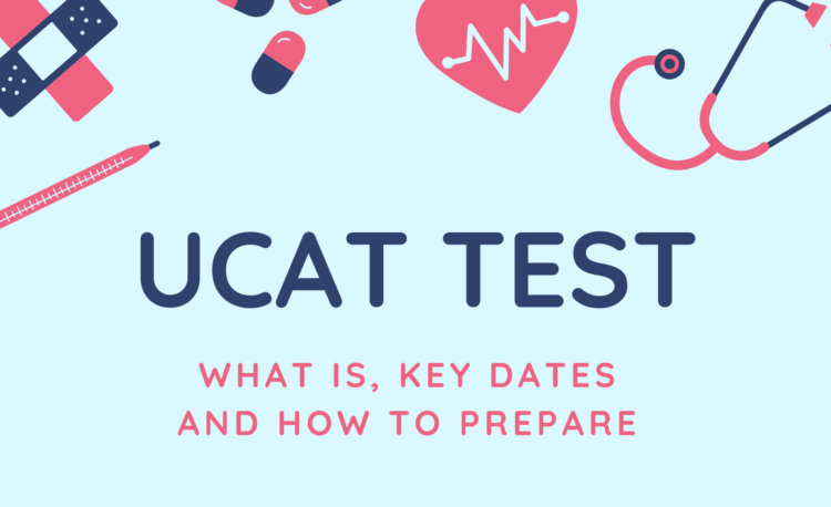UCAT Test – What is, Key Dates Deadlines And How to Prepare