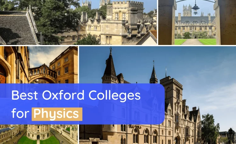 The Best Oxford Colleges for Physics