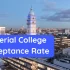 Imperial College London Acceptance Rate For UK and International Students