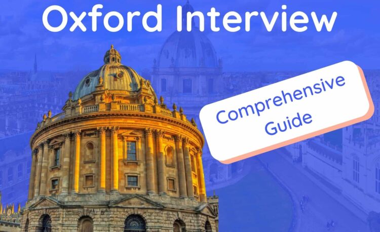 Oxford Interview: A Comprehensive Guide